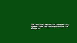 Get Full Aswb Clinical Exam Flashcard Study System: Aswb Test Practice Questions and Review for