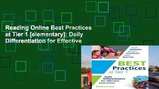 Reading Online Best Practices at Tier 1 [elementary]: Daily Differentiation for Effective