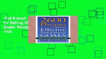 Full E-book  2600 Phrases for Setting Effective Performance Goals: Ready-to-Use Phrases That