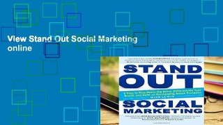 View Stand Out Social Marketing online