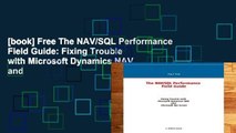 [book] Free The NAV/SQL Performance Field Guide: Fixing Trouble with Microsoft Dynamics NAV and