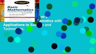 Reading Online Schaum s Outline of Basic Mathematics with Applications to Science and Technology,