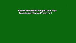 Ebook PeopleSoft PeopleTools Tips   Techniques (Oracle Press) Full