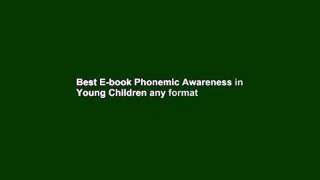 Best E-book Phonemic Awareness in Young Children any format