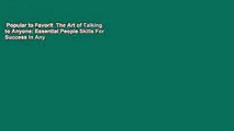 Popular to Favorit  The Art of Talking to Anyone: Essential People Skills For Success In Any