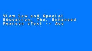 View Law and Special Education, The, Enhanced Pearson eText -- Access Card Ebook
