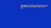 View Modern C   Design: Generic Programming and Design Patterns Applied: Applied Generic and