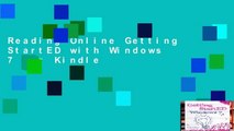 Reading Online Getting StartED with Windows 7 For Kindle