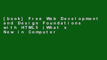 [book] Free Web Development and Design Foundations with HTML5 (What s New in Computer Science)
