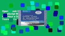 Open EBook HTML, CSS   JavaScript Web Publishing in One Hour a Day, Sams Teach Yourself: Covering