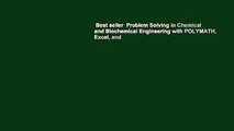 Best seller  Problem Solving in Chemical and Biochemical Engineering with POLYMATH, Excel, and