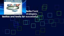 Open EBook Social Media Field Guide: Discover the strategies, tactics and tools for successful