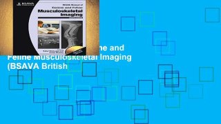 Any Format For Kindle  BSAVA Manual of Canine and Feline Musculoskeletal Imaging (BSAVA British