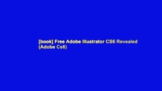 [book] Free Adobe Illustrator CS6 Revealed (Adobe Cs6)