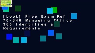 [book] Free Exam Ref 70-346 Managing Office 365 Identities and Requirements