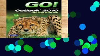 Unlimited acces GO! with Microsoft Outlook 2010 Getting Started Book