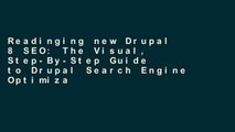 Readinging new Drupal 8 SEO: The Visual, Step-By-Step Guide to Drupal Search Engine Optimization