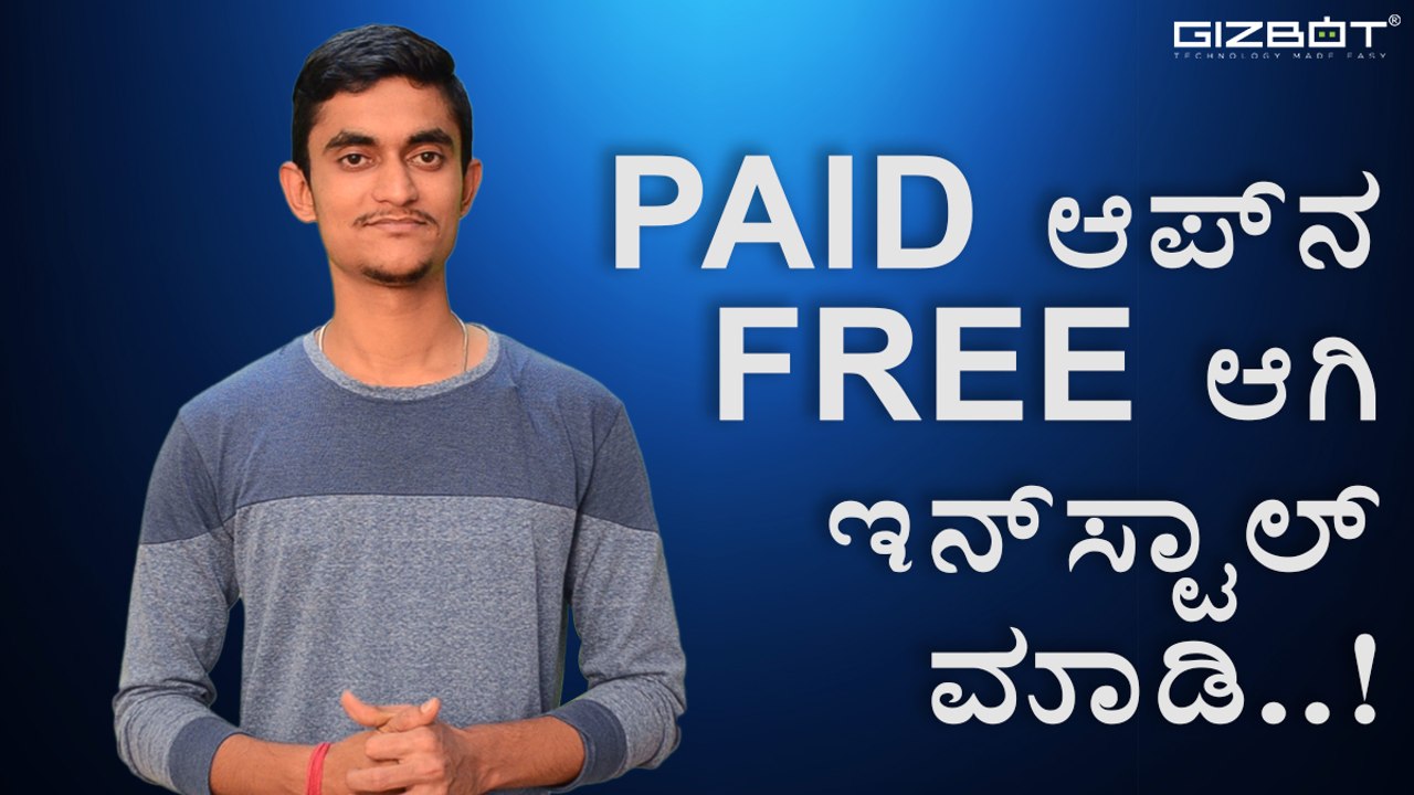 Here's how you can download paid apps for free! - KANNADA