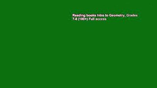 Reading books Intro to Geometry, Grades 7-8 (100+) Full access