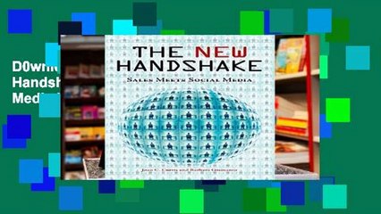 D0wnload Online The New Handshake: Sales Meets Social Media Unlimited