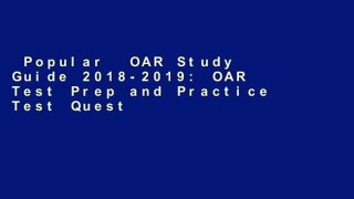 Popular  OAR Study Guide 2018-2019: OAR Test Prep and Practice Test Questions for the Officer