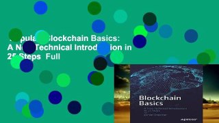 Popular  Blockchain Basics: A Non-Technical Introduction in 25 Steps  Full