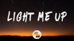 RL Grime - Light Me Up (Lyrics) ft. Miguel & Julia Michaels