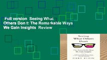 Full version  Seeing What Others Don t: The Remarkable Ways We Gain Insights  Review