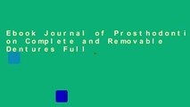 Ebook Journal of Prosthodontics on Complete and Removable Dentures Full