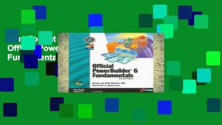 Any Format For Kindle  Official Powerbuilder 6 Fundamentals  For Full