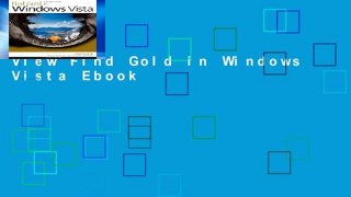 View Find Gold in Windows Vista Ebook