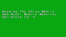 Reading The China Mobile SEO Book: Mobile Websites Optimized for Speed and Measured through