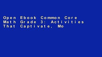 Open Ebook Common Core Math Grade 3: Activities That Captivate, Motivate   Reinforce online
