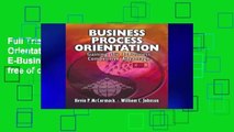 Full Trial Business Process Orientation: Gaining the E-Business Competitive Advantage free of charge