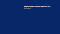Reading False Prophets of False Profits Unlimited
