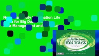 New Trial Entity Information Life Cycle for Big Data: Master Data Management and Information