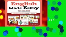 Best ebook  English Made Easy Volume One: A New ESL Approach: Learning English Through Pictures: