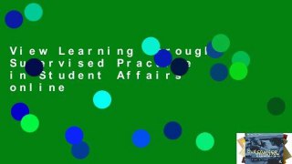 View Learning Through Supervised Practice in Student Affairs online