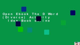 Open Ebook The D Word (Divorce) Activity   Idea Book online