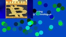 Reading Online Bitcoin: Mastering Bitcoin and Cryptocurrency Technologies -Mining, Investing and