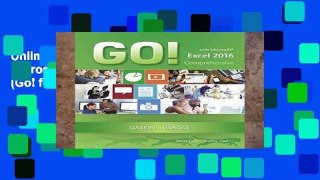 Unlimited acces GO! with Microsoft Excel 2016 Comprehensive (Go! for Office 2016) Book