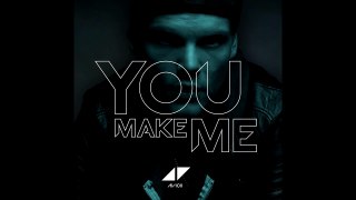 Avicii You Make Me (Club Remix)