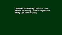 Unlimited acces Wiley CPAexcel Exam Review 2018 Study Guide: Complete Set (Wiley Cpa Exam Review)