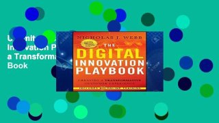Unlimited acces The Digital Innovation Playbook: Creating a Transformative Customer Experience Book