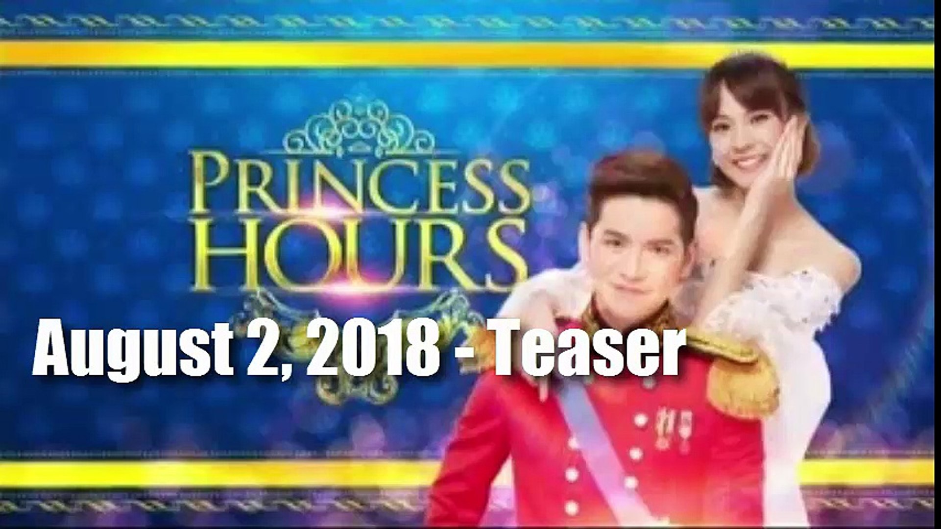 Princess Hours August 2, 2018 Teaser - Tagalog Dubbed