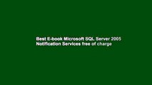 Best E-book Microsoft SQL Server 2005 Notification Services free of charge