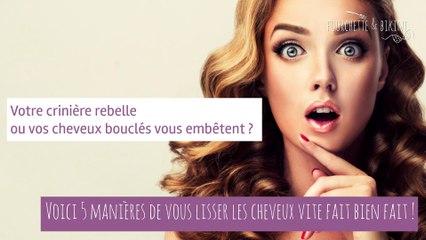 5 manières de se lisser les cheveux