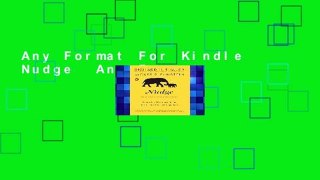 Any Format For Kindle  Nudge  Any Format