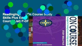 Readinging new On Course Study Skills Plus Edition (Mindtap Course List) P-DF Reading