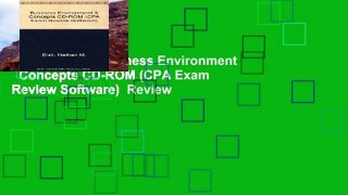 Full version  Business Environment   Concepts CD-ROM (CPA Exam Review Software)  Review